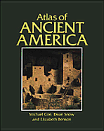 Ancient America - Coe, Michael D, and Snow, Dean, and Benson, Elizabeth