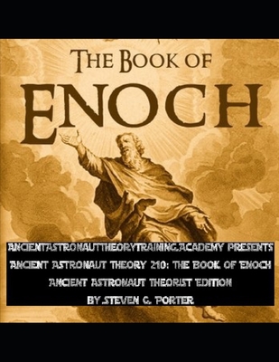 Ancient Astronaut Theory 210: The Book of Enoch: Ancient Astronaut ...