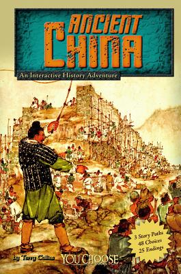 Ancient China: An Interactive History Adventure - Adamson, Heather