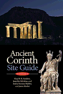 Ancient Corinth: Site Guide (7th ed.)
