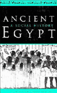 Ancient Egypt: A Social History