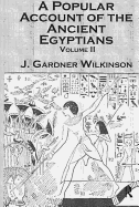 Ancient Egyptians (2 Vols)