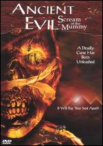 Ancient Evil: Scream of the Mummy [P&S] - David DeCoteau