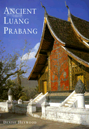 Ancient Luang Prabang