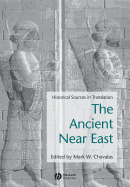 Ancient Near East: Historical Sources in Translation