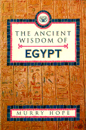 Ancient Wisdom of Egypt