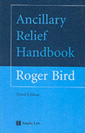 Ancillary Relief Handbook: 3rd Edition - Bird, R C