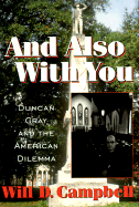 And Also with You: Duncan Gray and the American Dilemma
