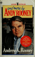 And More by Andy Rooney