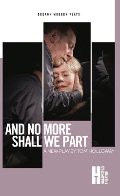 And No More Shall We Part - Holloway, Tom