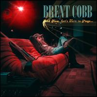 And Now, Let?s Turn to Page... - Brent Cobb