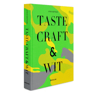 And Partners: Taste, Craft and Wit
