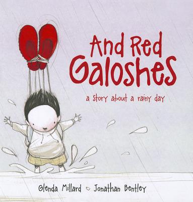 And Red Galoshes: Little Hare Books - Millard, Glenda