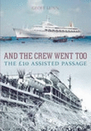 And the Crew Went Too: The 10 Assisted Passage