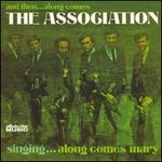 And Then...Along Comes the Association - The Association