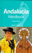 Andalucia Handbook - Mead, Rowland
