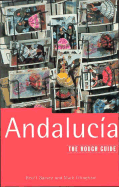 Andalucia: The Rough Guide - Ellingham, Mark, and Garvey, Geoff