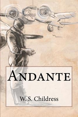 Andante - Childress, W S