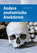 Andere Anatomische Anekdoten