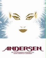 Andersen: The Illustrated Fairy Tales of Hans Christian Andersen