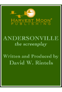 Andersonville the Screenplay