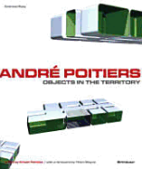 Andr Poitiers - Objects in the Territory