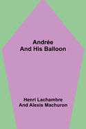 Andre and His Balloon