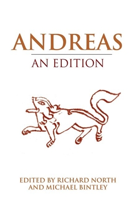 Andreas: An Edition - North, Richard (Editor), and Bintley, Michael (Editor)