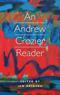 Andrew Crozier Reader