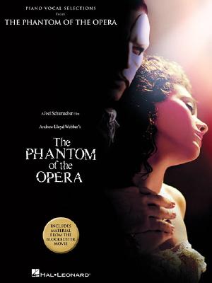 Andrew Lloyd Webber: The Phantom Of The Opera - Movie Selections - Lloyd Webber, Andrew (Composer)