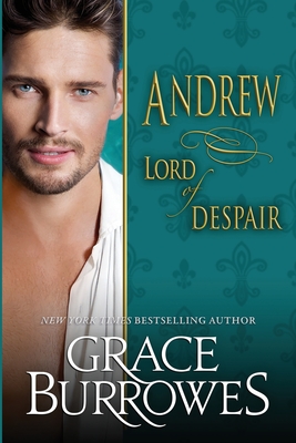 Andrew: Lord of Despair - Burrowes, Grace