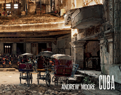 Andrew Moore: Cuba