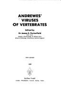 Andrewes' viruses of vertebrates. - Andrewes, Christopher, Sir, and Porterfield, James S.