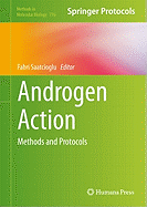 Androgen Action: Methods and Protocols