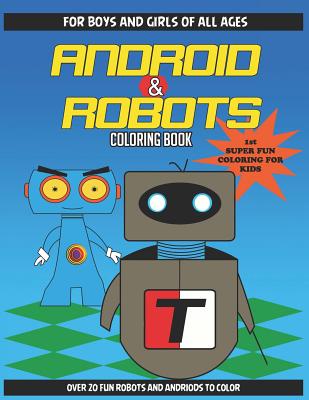 Android & Robots: Coloring Book - Thompson Jr, Joseph