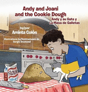 Andy and Joani and the Cookie Dough: Andy y su Gata y La Masa de Galletas