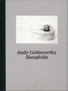 Andy Goldsworthy: Sheepfolds