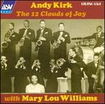 Andy Kirk & The 12 Clouds of Joy