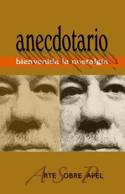 Anecdotario - Pelaez, Jose a