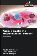 Anemie emolitiche autoimmuni nei bambini