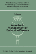 Anesthetic Management of Endocrine Disease