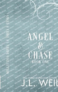 Angel & Chase: Saving Angel