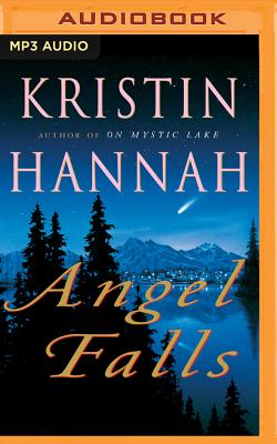 Angel Falls - Hannah, Kristin, and Reizen, Bruce (Read by)