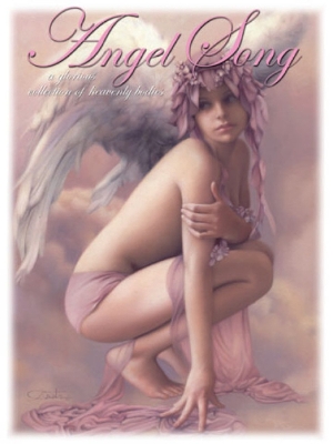 Angel Song Volume One: A Glorious Collection of Heavenly Bodies - 