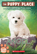 Angel (the Puppy Place #46): Volume 46