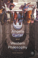 Angela Carter and Western Philosophy