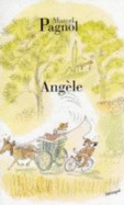 Angele - Pagnol, Marcel