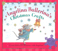 Angelina Ballerina's Christmas Crafts