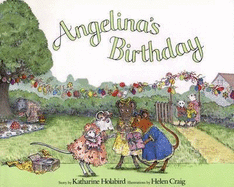 Angelina's Birthday - Holabird, Katharine