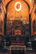 Angels Amongst Us: Steffen Is an Orthodox Priest on a Mission; Sophia Is His Guardian Angel, They Met in a Cafe; Together They Bring Lost